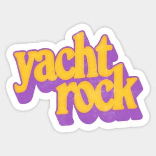 Yacht Rock /\/\/ Retro Typography Design Sticker